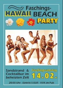Hawaii Faschings Beach Party im Fiddlers Green Pub